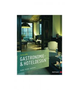 Gastronomie- & Hoteldesign