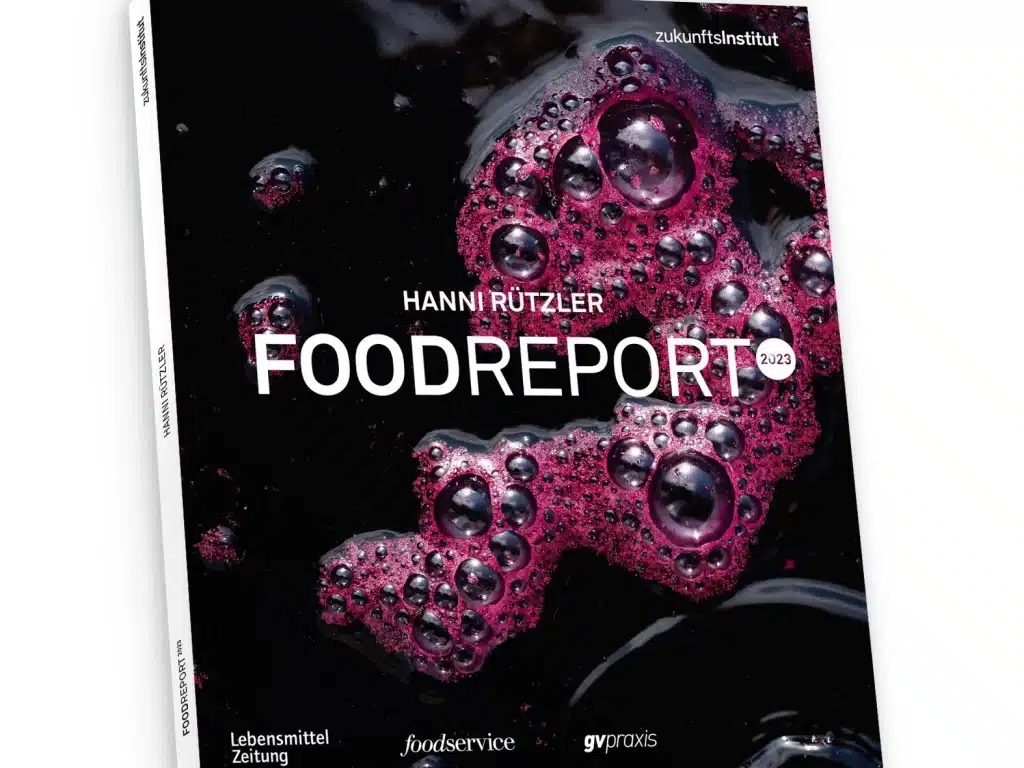 Food-Expertin Hanni Rützler beleuchtet im Food Report 2023 die Trends und Entwicklungen aus der Lebensmittelbranche für das kommende Jahr. © Zukunftsinstitut GmbH